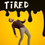 Reasons For Being Tired All The Time
