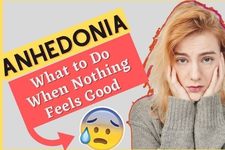 ANHEDONIA-What-to-Do-When-Nothing-Feels-Good