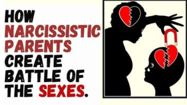 How Narcissistic Parents Create Battle of the Sexes.