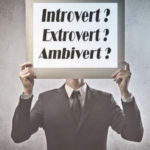 Are You An Introvert, Extrovert or Ambivert - Personality Test