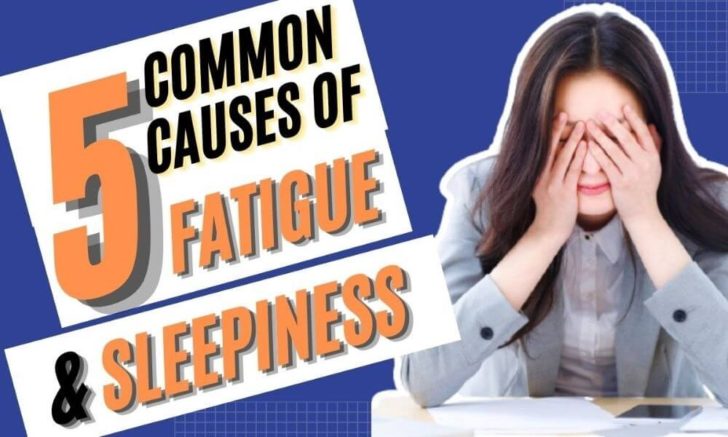 5 Common Causes Of Fatigue And Sleepiness | Interesting Psychology