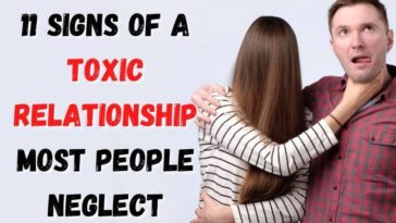 11 Subtle Signs of a Toxic Relationship Most People Neglect
