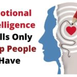 6 Emotional Intelligence Skills Only Deep People Have