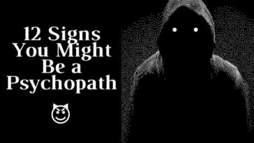 Signs You Might Be a Psychopath