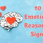 10 Signs You Rely Too Much on Emotional Reasoning