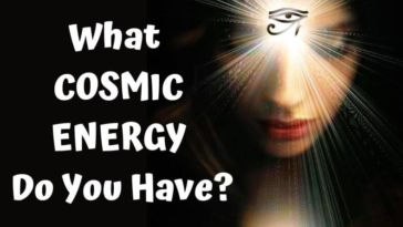 What COSMIC ENERGY Do You Have
