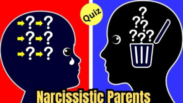 Quiz Are you Raised by Narcissistic Parents (1)